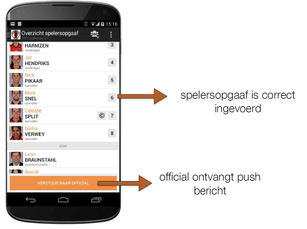 Zodra op de knop verstuur naar official gedrukt is gaat de app automatisch terug naar het beginscherm van het digitaal wedstrijdformulier.