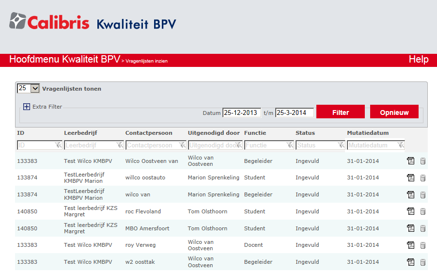 Vragenlijsten inzien Via de knop Vragenlijsten inzien kan de BPV-verantwoordelijke van het leerbedrijf de statussen van alle verstuurde uitnodigingen zien en de resultaten van de ingevulde