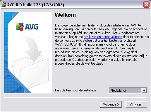 5. AVG installatieprocedure Voor installatie van AVG op uw computer dient u te beschikken over het nieuwste installatiebestand.
