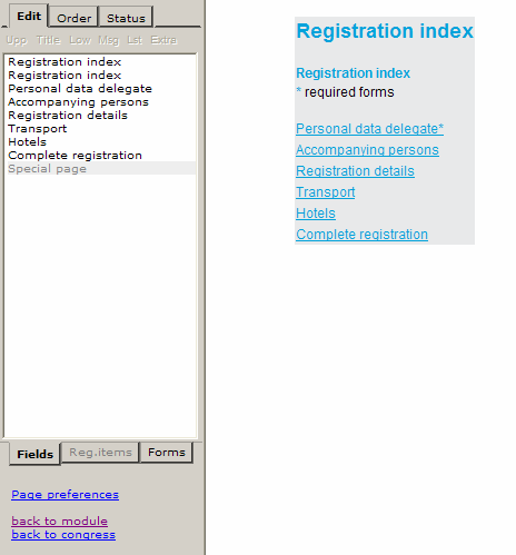 3.3 Registratie-index (Registration index) Nadat u alle gegevens op het welkomstscherm geconfigureerd hebt, klikt u onderin scherm (a) op Forms en scherm (b) verschijnt. a. b.
