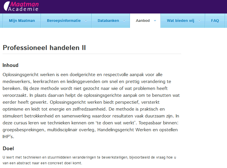 De blauwe titels zijn de actieve modules en zijn aanklikbaar. Omdat de site in ontwikkeling is, zul je steeds meer blauwe moduletitels zien.