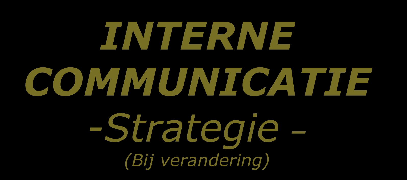 INTERNE COMMUNICATIE