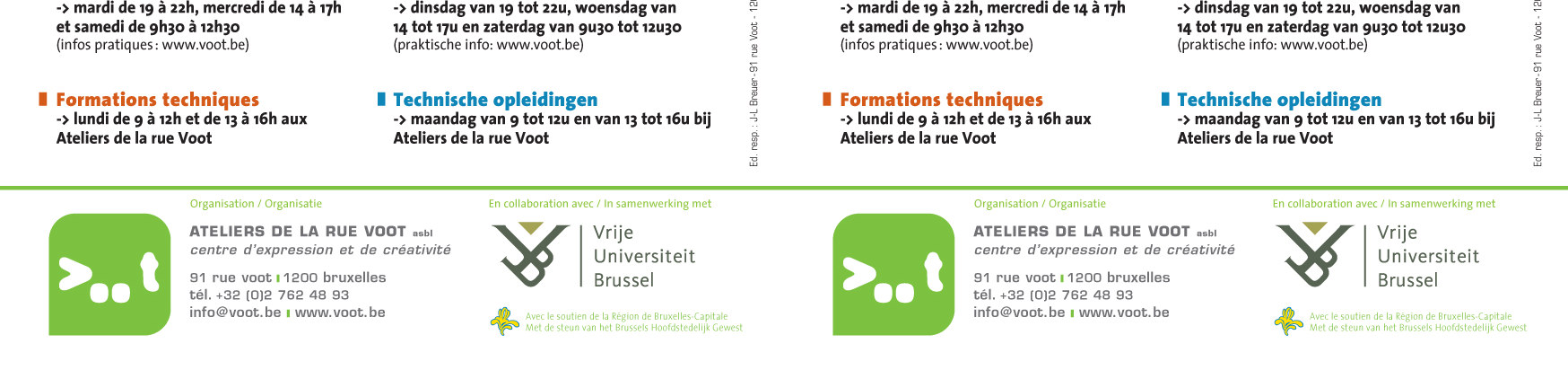 B. Activiteiten van de fietswerkgroep Sinds juni 2004 bestaat er aan de Vrije Universiteit Brussel een fietswerkgroep.