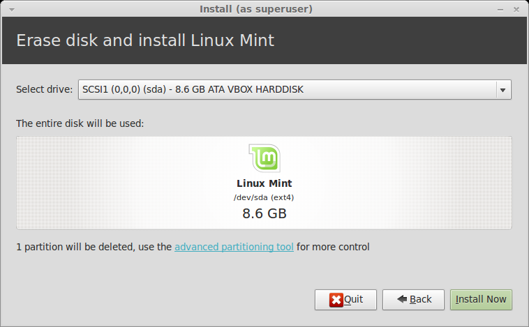gewist en Linux Mint zal worden geïnstalleerd als het enige besturingssysteem op uw computer.