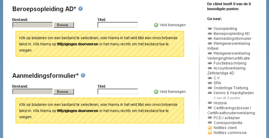 STAP 3: Aan de slag Aan de rechterzijde ziet u een kolom met de titels van alle velden die invulbaar zijn.