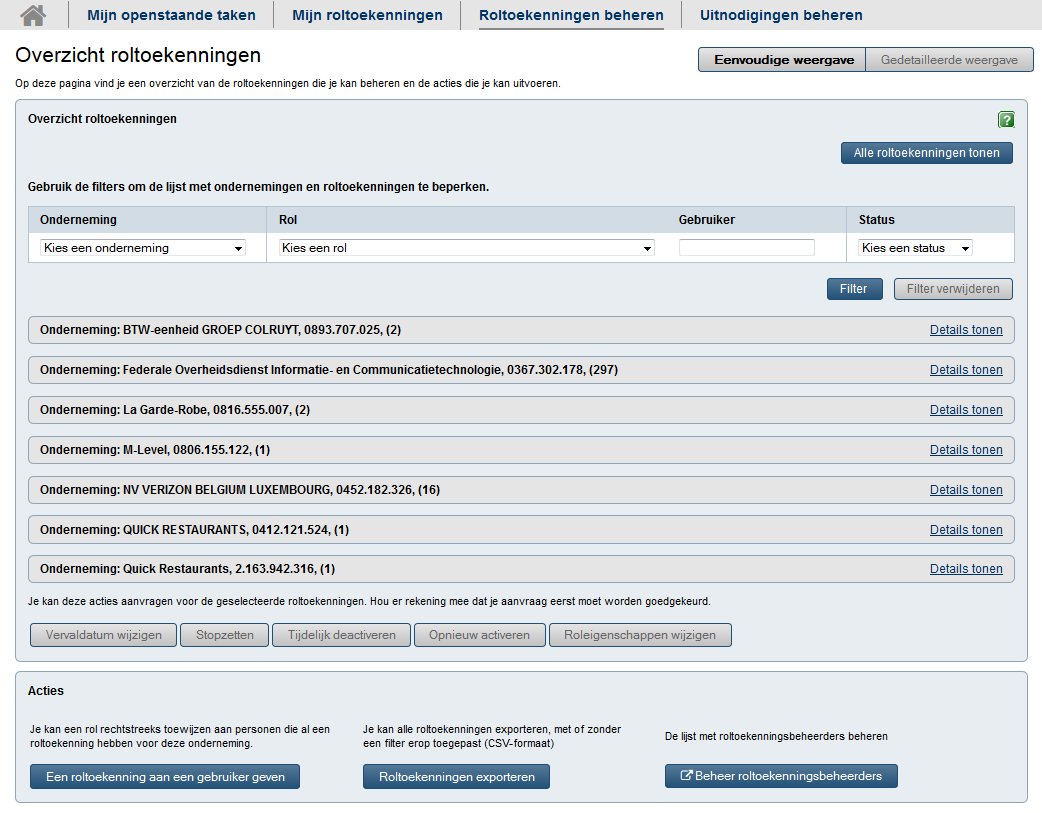 Illustratie 29: Overzicht Roltoekenningen beheren - gedetailleerde weergave In de gedetailleerde weergave van de tab Roltoekenningen beheren, zie je per (sub)onderneming welke gebruiker een rol kreeg