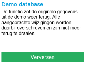 Tevens kun je daar wisselen tussen de eigen database en de demo database. Demo database Bij demo database kun je de gegevens van de demodatabase weer terugzetten naar zijn oorspronkelijk vorm.