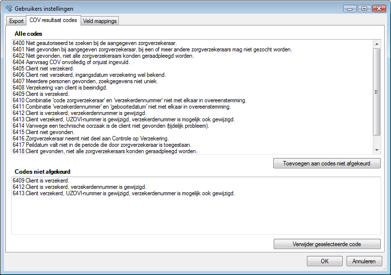 Instellingen COV4U Pro 19 COV resultaatcodes tab In deze tab kan ingesteld worden welke codes worden gezien als niet afgekeurd. Afgekeurde codes worden door COV4U Pro rood gekleurd.