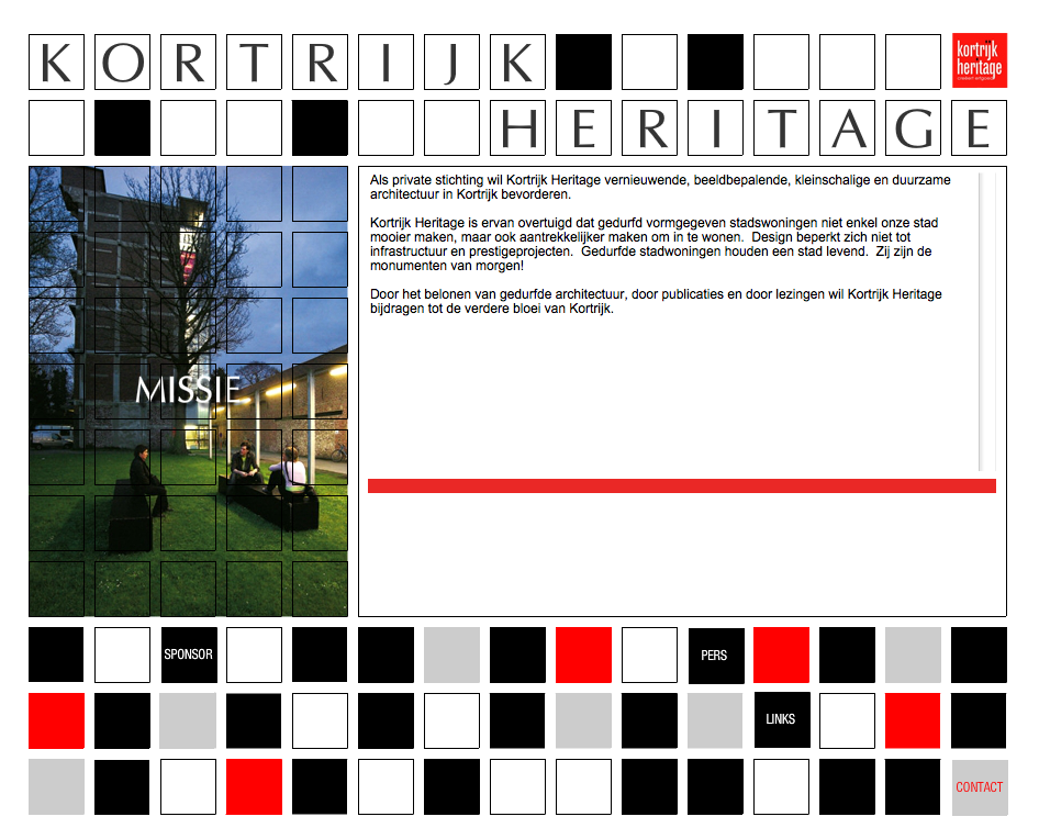 Vernieuwende, beeldbepalende, kleinschalige en duurzame architectuur in Kortrijk bevorderen.