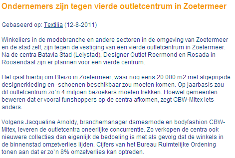 14 Ondernemers zijn tegen vierde outletcentrum in Zoetermeer Datum: