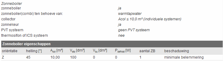 Gecontroleerd wordt of de jaarlijkse zonnebijdrage van het zonnecollectorsysteem via een kwaliteitsverklaring in de EPCberekening is ingevoerd.