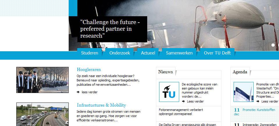 Homepage Onduidelijke doelgroep homepage De homepage spreekt een zeer diverse doelgroep aan. Gevolg is dat mogelijk interessante informatie ondergesneeuwd raakt in overige info.