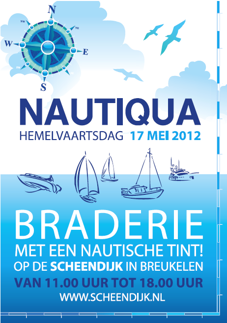 Aankondiging Nautiqua Op donderdag 17 mei 2012 organiseert, de ondernemersvereniging van de Scheendijk, Nautisch Centrum Breukelen, wederom het evenement op de Scheendijk. NAUTIQUA BREUKELEN 2012.