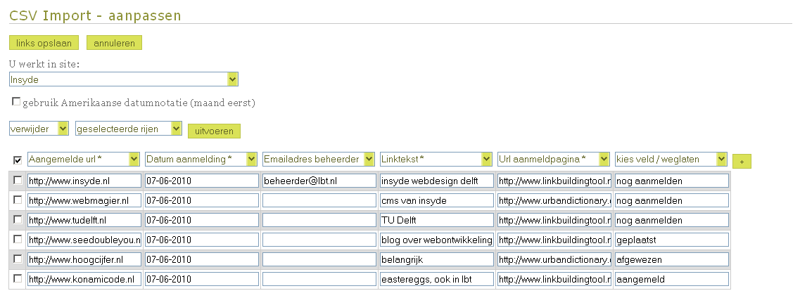 15 CSV import BSc project De CSV import is terug te vinden in de Link Management Tool. Zodra de gebruiker op de import knop klikt opent zich een pop-up in een shadowbox.