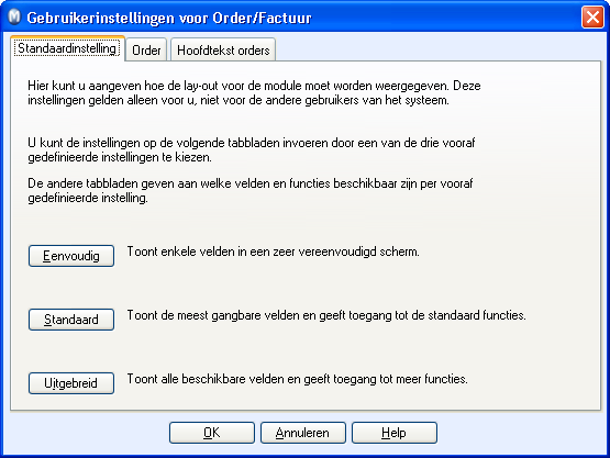 VERKOOPONDERSTEUNING U kunt de gebruikersinstellingen openen met behulp van de menubalk Beeld - Instellingen - Gebruiker - Module-instellingen - Order/Factuur of direct vanuit de module door op het