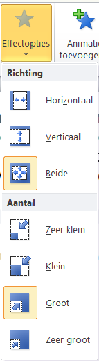 selecteren en de animatie Vergroten / verkleinen te kiezen bij