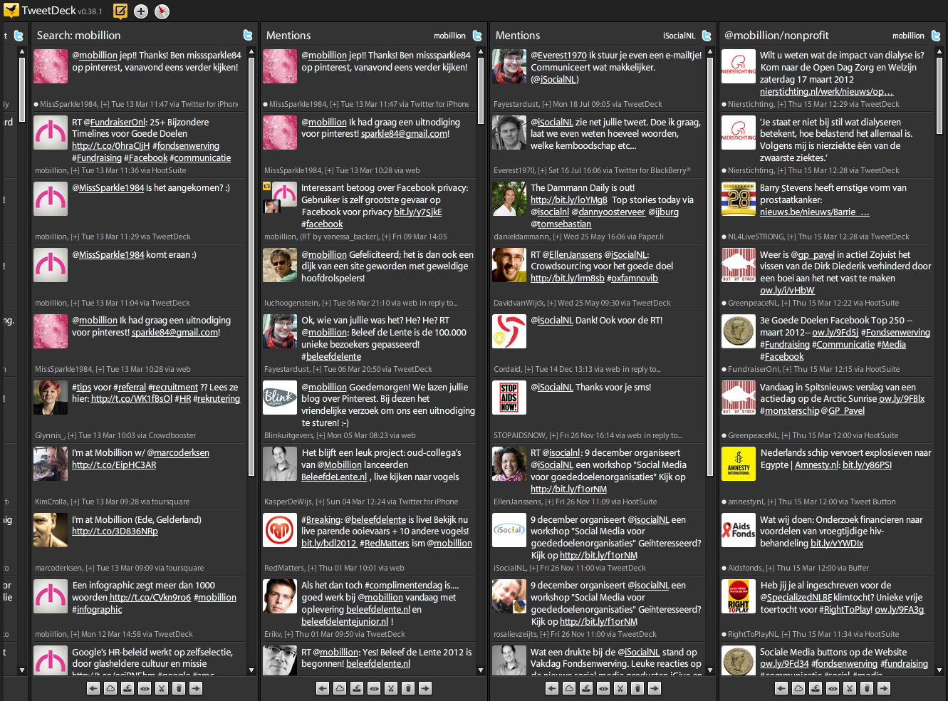 Ter illustratie gaan we in op TweetDeck, Je start met de installatie (www.tweetdeck.com) van de tool. Hiermee kun je zelf bepalen welke informatie zichtbaar is en in welke vorm.