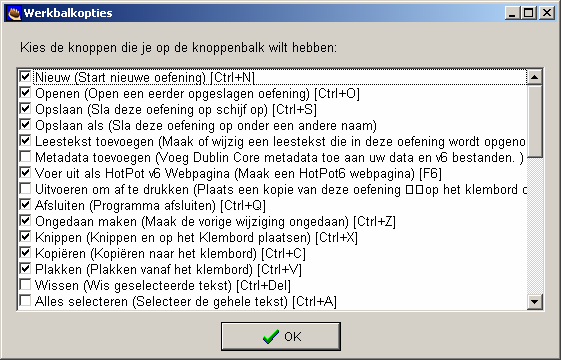 Steekkaart OVERIG Een aantal heel interessante opties Hun functie is duidelijk door ze te lezen of door ze te testen: duid een optie aan, klik op OK, voer de oefening uit als HTM en maak ze.