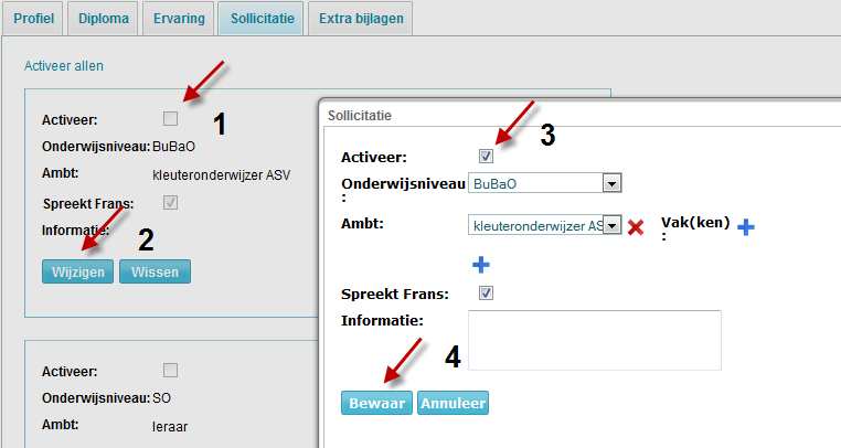 U wilt uw sollicitatie opnieuw activeren of deactiveren In de tab Sollicitatie, kan u zien of uw sollicitaties nog actief zijn : er staat een vinkje in de checkbox Activeer (1).