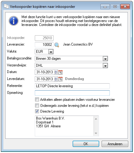 Verkooporders Hoofdstuk 8 Nadat u de gewenste velden heeft ingevoerd klikt op OK.