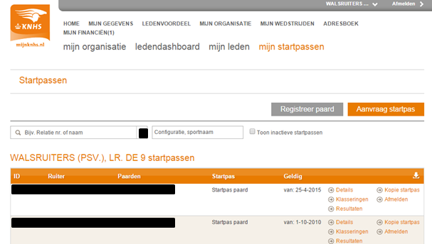 Overzicht startpassen Menu: Mijn Organisatie -> Mijn Startpassen In dit menu kun je zien welke startpassen je ruiters / menners hebben en klasseringen / wedstrijdresultaten per startpas bekijken.