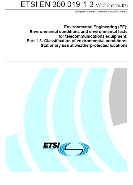 The European Telecommunications Standards Institute (ETSI) ETSI EN 300
