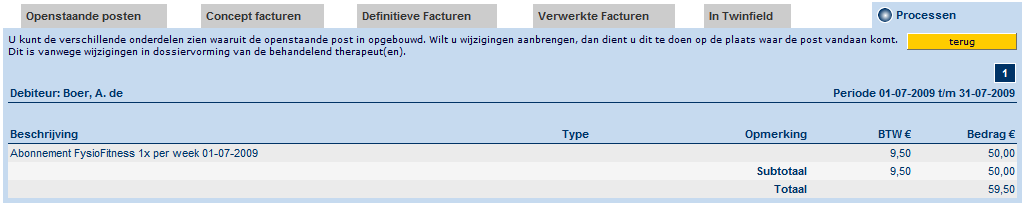 Het abonnement koppelen aan patiënt Als de patiënt een abonnement bij uw praktijk afneemt, dan kunt u dit verwerken in het behandeltraject onder de kop Abonnementen koppelen.