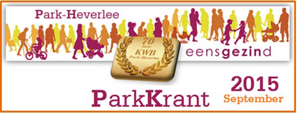 Het maandelijkse infoblad van K.W.B. Park-Heverlee FEESTELIJKE JAARLIJKSE STATUTAIRE VERGADERING. Vrijdag 25 september 2015 om 19u30 zaal Patmos De belangrijkste K.W.B. avond van het jaar!