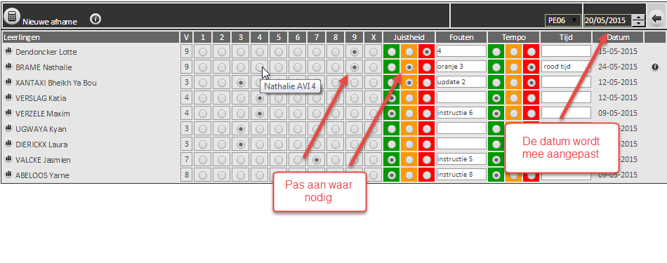 Een avi niveau aanpassen Je kan de laatste afname zelf aanpassen naar believen de datum die bovenaan rechts staat wordt gebruikt als datum van de aanpassing Een nieuwe