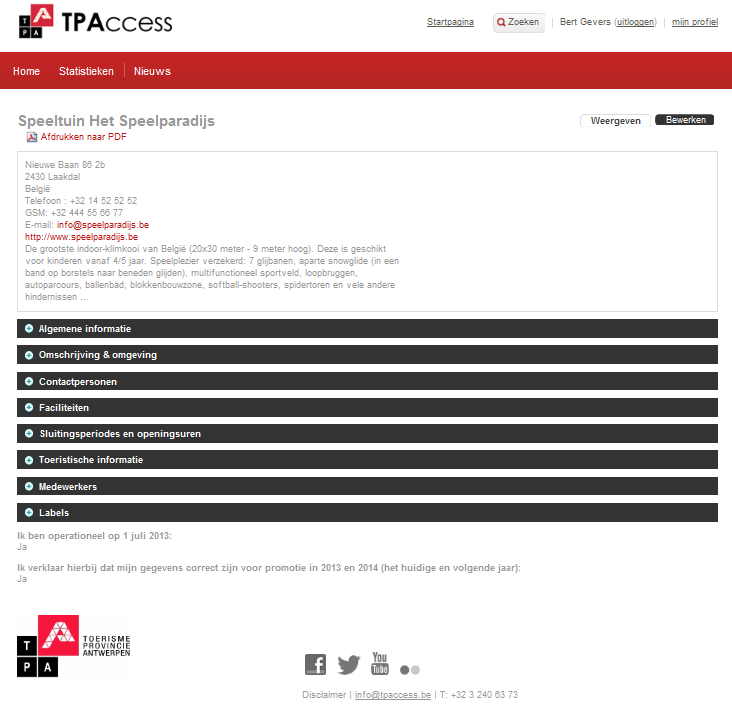 Welkomstfiche (zomer 2014) TPAccess voorziet de mogelijkheid om een welkomstfiche aan te maken voor je gasten en bezoekers. Deze fiche bevat standaard een aantal gegevens die via TPA ingegeven worden.