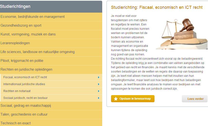 Studies Het onderdeel Studies bevat uitgebreide informatie over: hoofdgroepen, studierichtingen, studies, toelatingseisen en