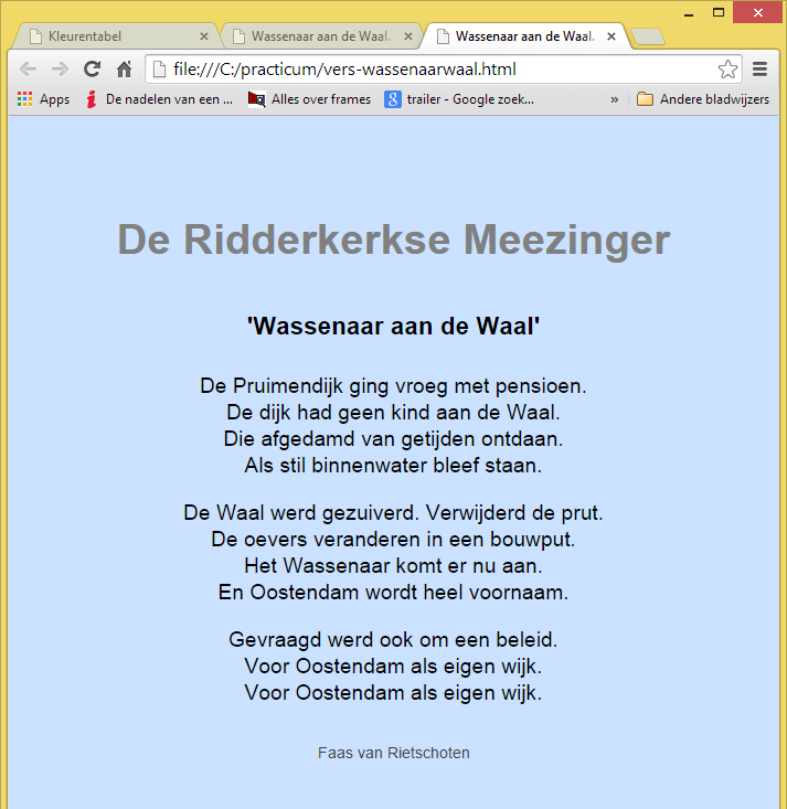 Dat was doorwerken. U raakt zo wel wat meer vertrouwd met het websitewerk.