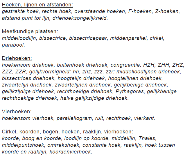 Blok 5 Meetkunde Lijstje met kernwoorden van stellingen die je altijd bij je examen krijgt