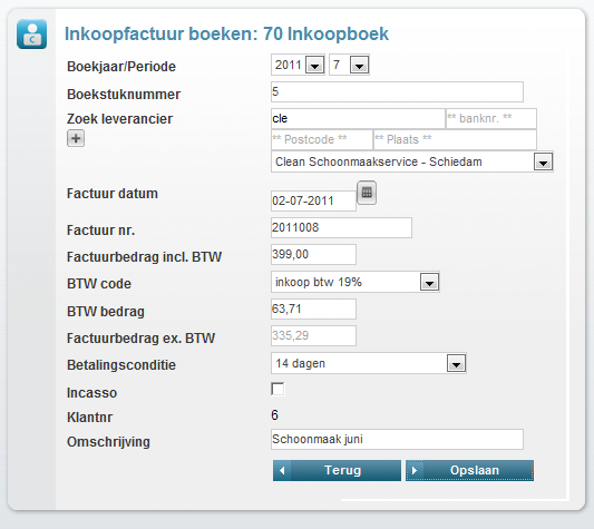 Bevestig de invoer met < OPSLAAN > om naar het 2 e scherm te gaan om de invoer af te maken.