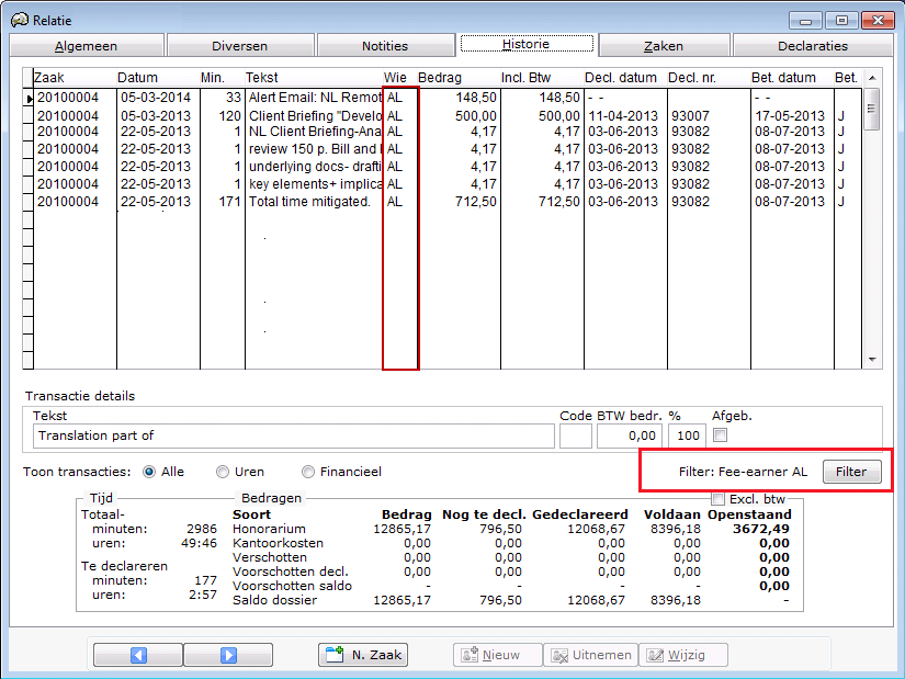 Door op de knop te drukken wordt een dialoogvenster opgeroepen waarmee het filter ingesteld kan worden. Behalve de bestaande opties is hier ook de nieuwe optie te vinden namelijk Fee-earner.