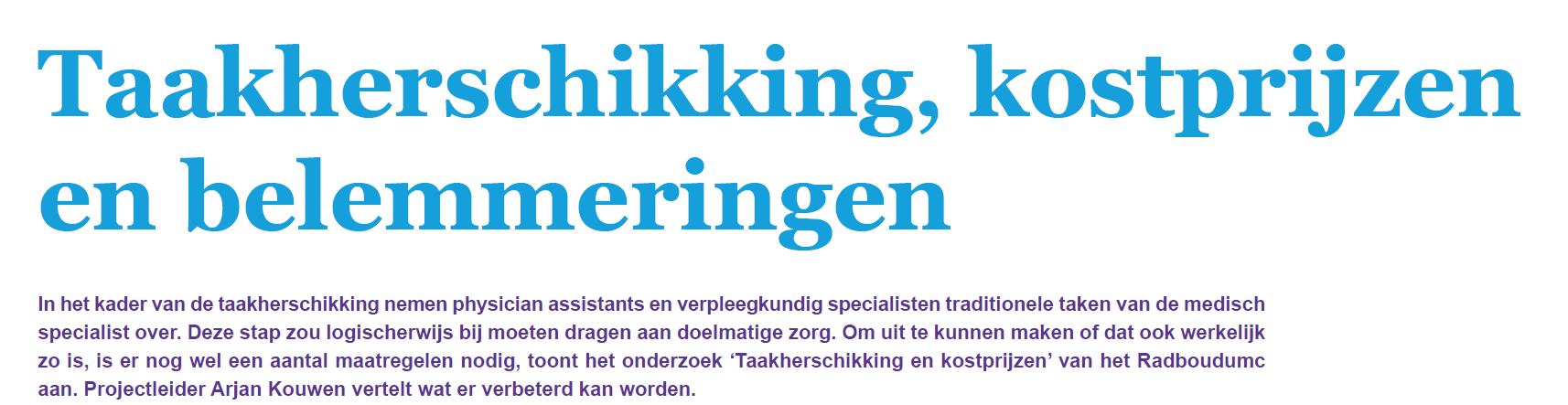 Wat speelt er? Taakherschikking DBC Meerwaarde rol VS?