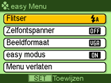 . Gebruiken van de easy modus De easy modus bevat instellingen voor de flitser, de zelfontspanner en voor het beeldformaat, alsmede een item om de easy modus te verlaten.