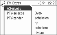 Radio 113 De zender wordt op de gewenste geheugenpositie opgeslagen. Autostore-lijsten Automatisch opslaan (AS) Automatisch opslaan (AS) van elke ontvangbare zender is in alle golfbereiken mogelijk.