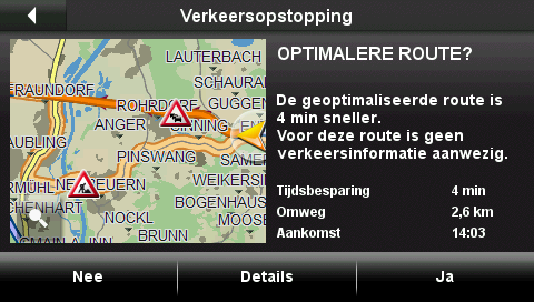 Druk op (Verkeersberichten). Het venster VERKEERSOPSTOPPING wordt geopend.