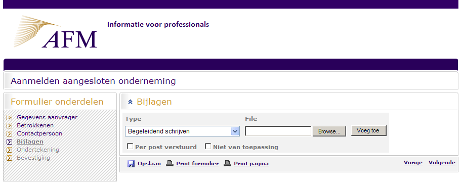 5 Bijlagen 5.1 Wat moet u hier invullen? Op deze pagina kunt u alle bijlagen downloaden die u met uw verzoek mee moet sturen naar de AFM.