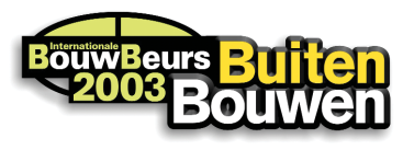 BOUWBEURS 2003: VSB NADRUKKELIJK AANWEZIG HOOG&2 Naast deelname van vele leden, beheersen de activiteiten van de VSB duidelijk de agenda van Nederlands grootste beurs van 2003.