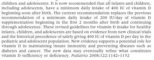 American Academy Pediatrics advies 2008 Borstvoeding Borstvoeding bevat 20-70 ie vit D / L (Wagner Breastf Med 2008) bij moeders met 400 ie dd Concentratie is afhankelijk vit D status moeder (Hollis