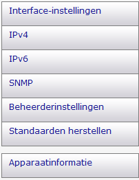 Web Image Monitor gebruiken 1. Interface instellingen De interface-instellingen worden weergegeven. 2. IPv4 De IPv4-configuratie wordt weergegeven. 3. IPv6 De IPv6-configuratie wordt weergegeven. 4.