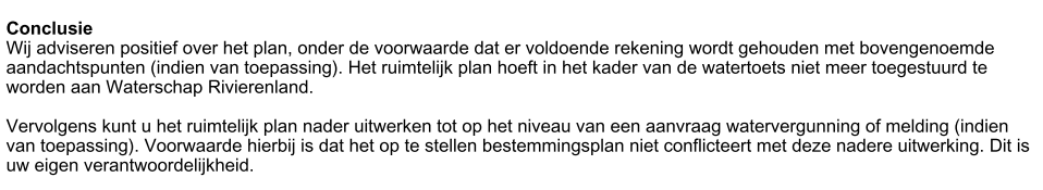 Omdat voor dit initiatief is gekozen voor een omgevingsvergunning met ruimtelijke onderbouwing en dus niet voor een bestemmingsplan kan de aanduiding die wordt bedoeld in het