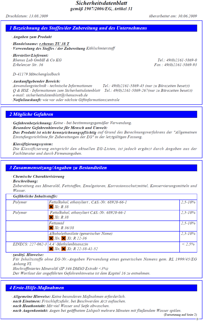 Voorbeeld MSDS (2) Datum MSDS: 30-06-2009 Watermengbare MBV (emulsie) Par. 2: Geen etiketteringsplicht Par. 3: Bevat irriterende en schadelijke stoffen DMSO extract < 3% (niet kankerverwekkend o.b.v. EU clas.