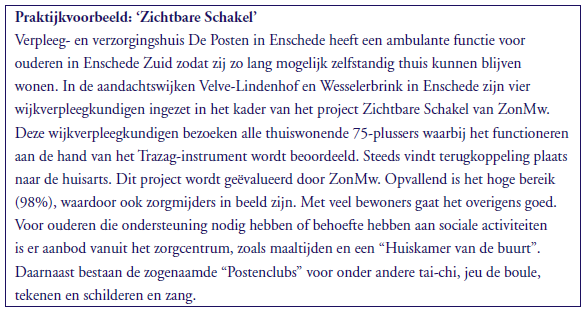 Een voorbeeld waarbij zowel sprake is van voorzorg bij de patiënt als bij de mantelzorger zijn de ontmoetingscentra van zorginstelling Pieter van Foreest in Delft: De rol van de wijkverpleegkundige