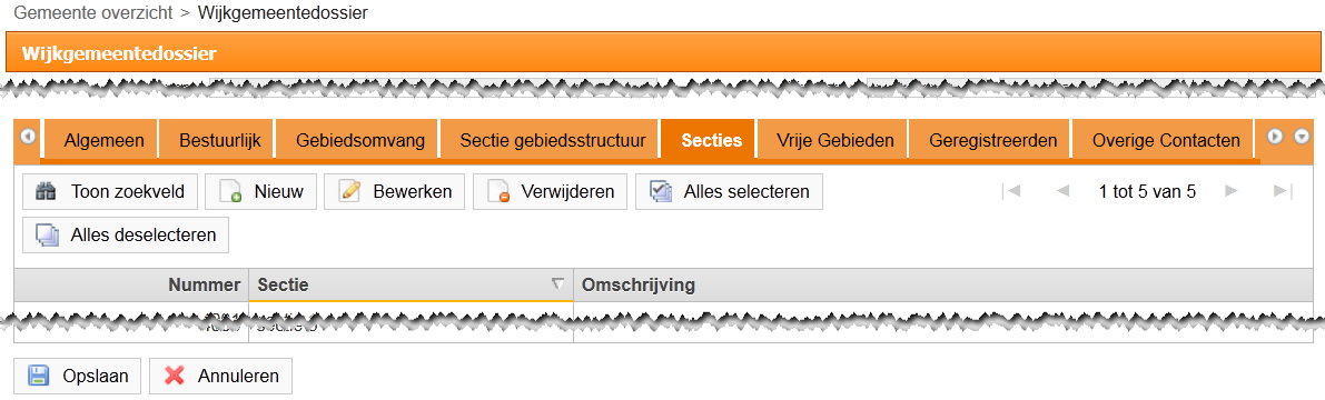 2.4 Secties Handleiding LB LRP 2.4.6 Sectie verwijderen Nadat een sectie is leeggemaakt moet deze verwijderd worden. 1. Klik op (Wijk-) Gemeente(n) in het menu KSO, het scherm Gemeenteoverzicht opent.