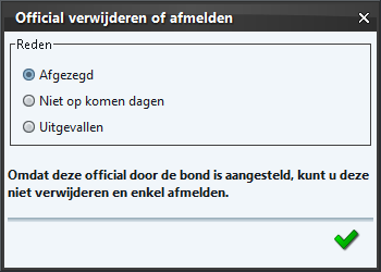 Zaalvoetbal 5.3.1 [Veld- en zaalvoetbal] Aanpassen bondsofficial: scheidsrechter Het komt voor dat een scheidsrechter op het laatste moment niet bij de wedstrijd aanwezig kan zijn.