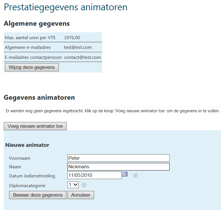 Onder Algemene gegevens vult u het algemene e-mailadres van de voorziening en het e-mailadres van de contactpersoon voor de animatiesubsidiëring binnen de voorziening.