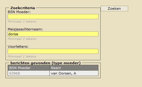 U komt dan in het scherm <<Zoekcriteria>>. Vul <<Meisjesachternaam>> en/of <<Voorletters>> of delen hiervan, bijvoorbeeld <<Jans>> bij de achternamen Jansen, Janssen, Jansens enzovoort.